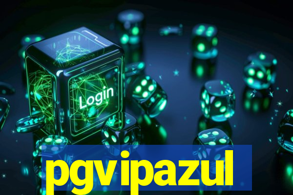 pgvipazul