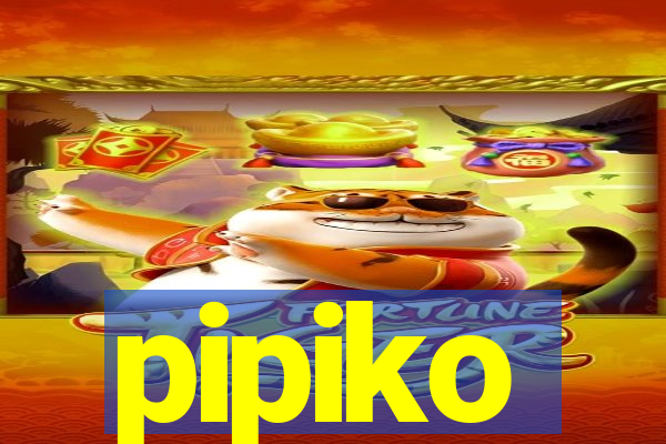 pipiko