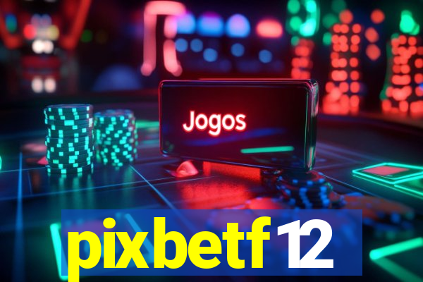 pixbetf12