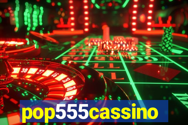 pop555cassino