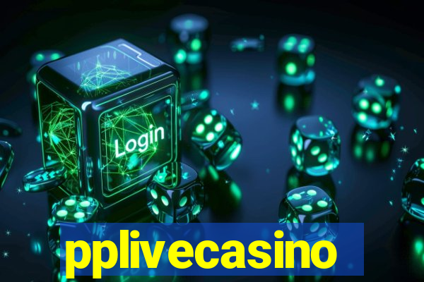 pplivecasino