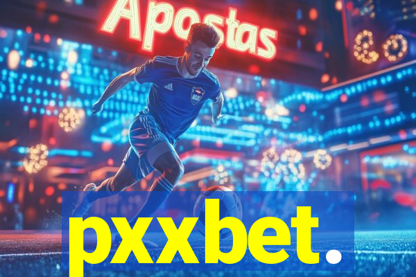 pxxbet.