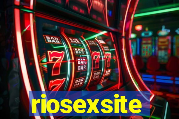 riosexsite