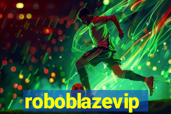 roboblazevip