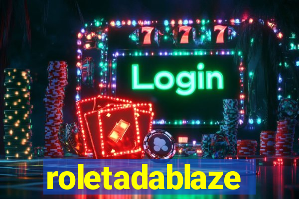 roletadablaze