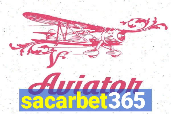 sacarbet365