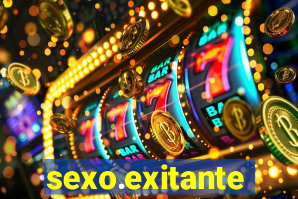 sexo.exitante