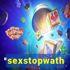 sexstopwath