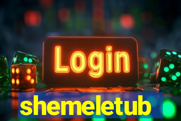 shemeletub