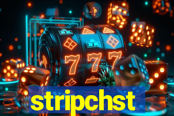 stripchst