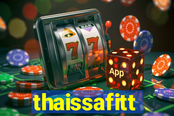 thaissafitt