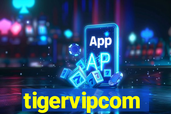 tigervipcom