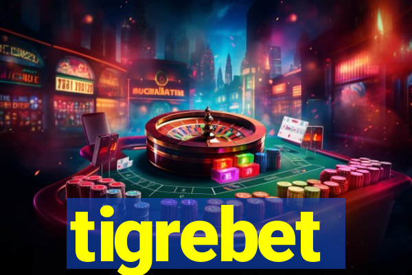 tigrebet