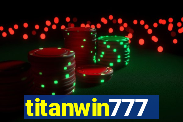 titanwin777