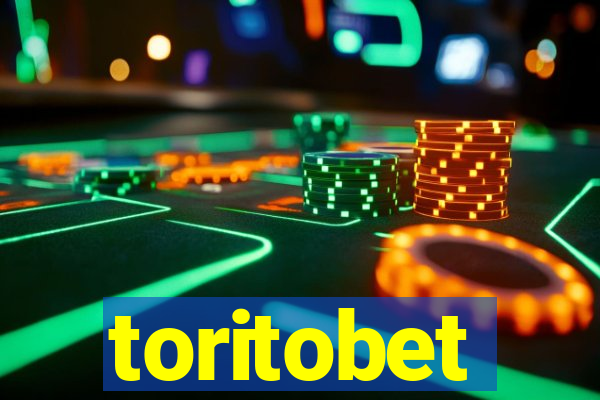 toritobet