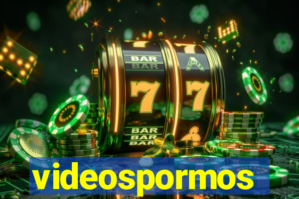 videospormos