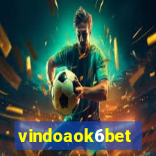 vindoaok6bet