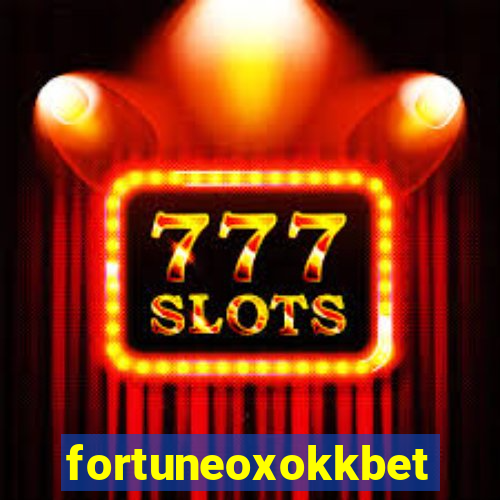 fortuneoxokkbet