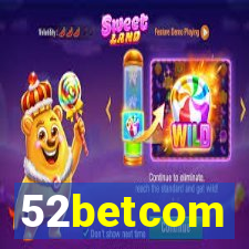 52betcom