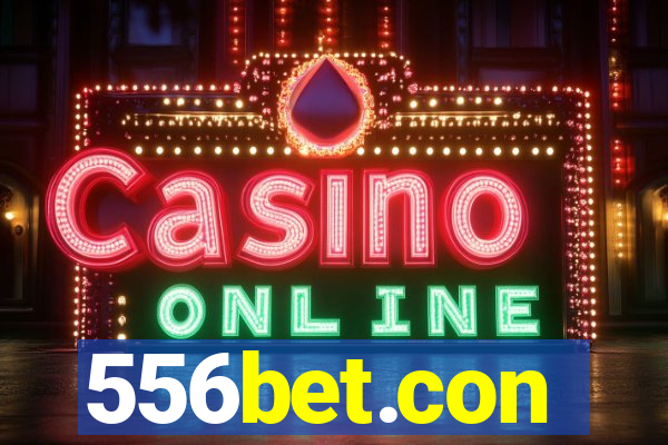 556bet.con