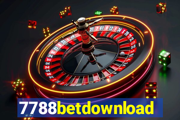 7788betdownload