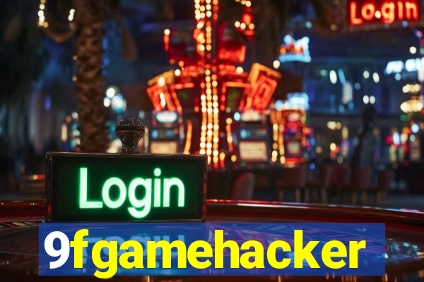 9fgamehacker