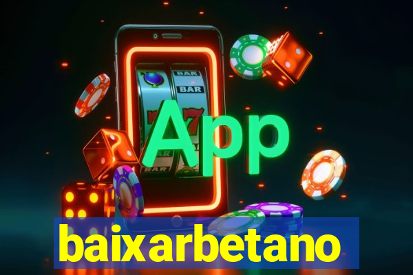 baixarbetano
