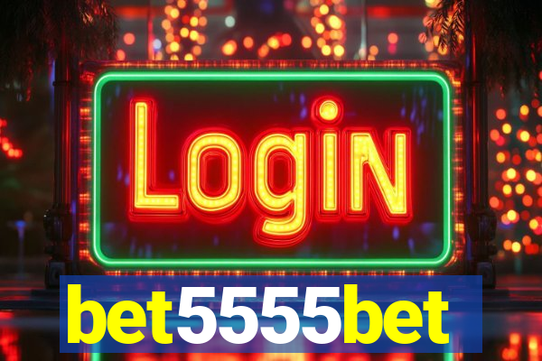bet5555bet