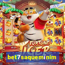 bet7saquemínimo