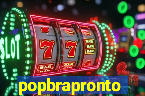 popbrapronto