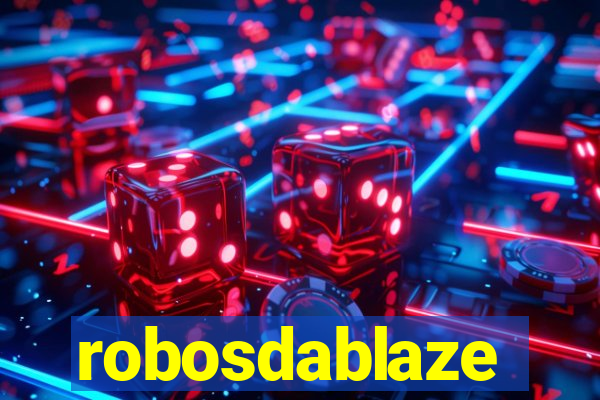 robosdablaze